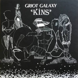 GRIOT GALAXY - KINS VINYL