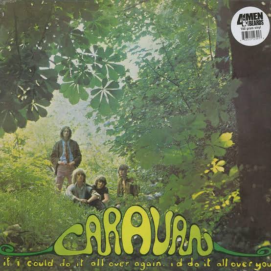 CARAVAN - IF I COULD DO IT ALL OVER AGAIN, ID DO IT ALL OVER YOU (USED VINYL 2013 U.S. M- M-)