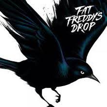 FAT FREDDY'S DROP - BLACKBIRD (2LP) VINYL