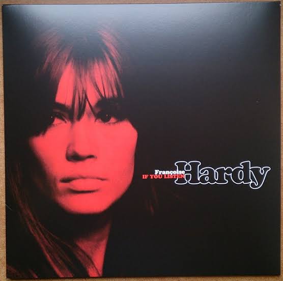 FRANCOISE HARDY - IF YOU LISTEN VINYL