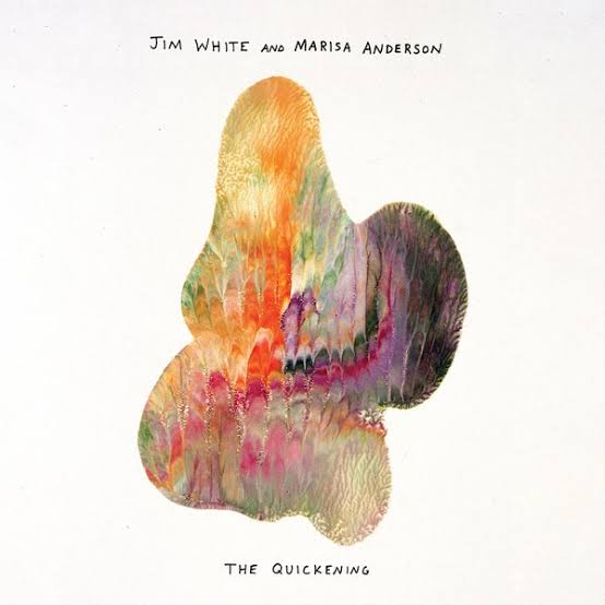 JIM WHITE AND MARISA ANDERSON - THE QUICKENING (TRANSLUCENT GREEN COLOURED) VINYL