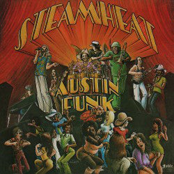 STEAMHEAT - AUSTIN FUNK VINYL