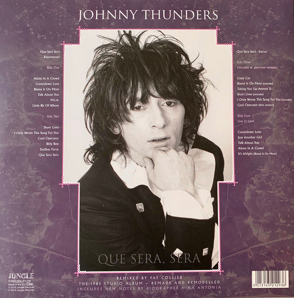 JOHNNY THUNDERS - QUE SERA, SERA RESURRECTED (2LP) VINYL