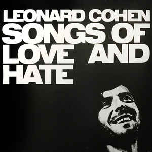 LEONARD COHEN - SONGS OF LOVE AND HATE VINYL