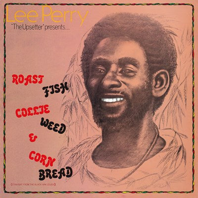 LEE SCRATCH PERRY AND THE UPSETTERS - ROAST FISH, COLLIE WEED AND CORN BREAD (RED COLOURED) VINYL RSD 2021