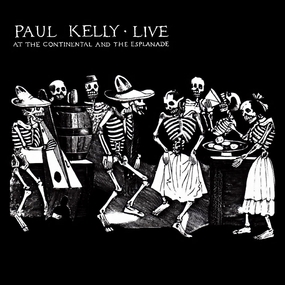 PAUL KELLY - LIVE AT THE CONTINENTAL & THE ESPLANADE (2LP) VINYL