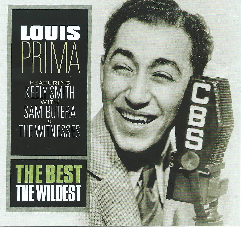 LOUIS PRIMA - THE BEST THE WILDEST (2LP) VINYL