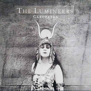 LUMINEERS - CLEOPATRA VINYL