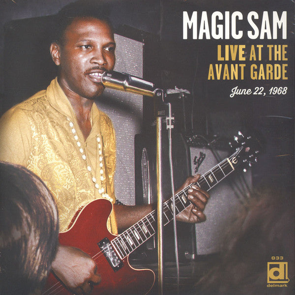 MAGIC SAM - LIVE AT THE AVANT GARDE (2LP) VINYL
