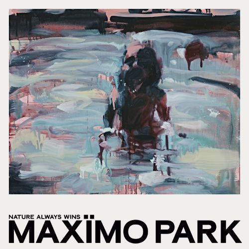 MAXIMO PARK - NATURE ALWAYS WINS VINYL RSD 2021