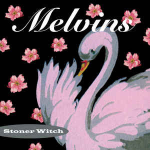 MELVINS - STONER WITCH VINYL