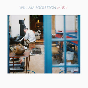 WILLIAM EGGLESTON - MUSIK (2LP) VINYL