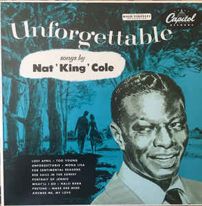 NAT KING COLE - UNFORGETTABLE VINYL