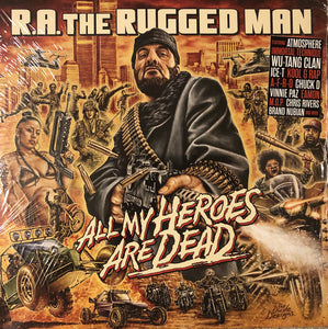 R.A. THE RUGGED MAN - ALL MY HEROES ARE DEAD (3LP) VINYL