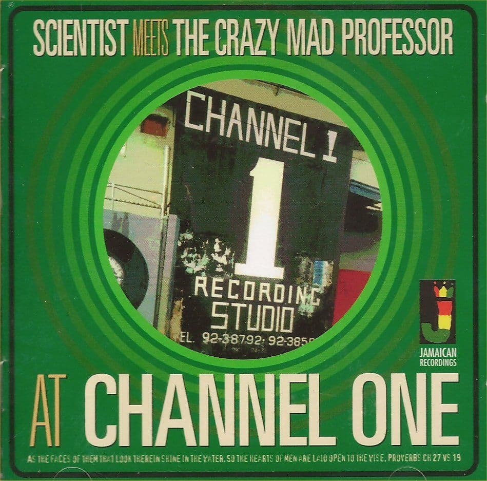 SCIENTIST AND THE CRAZY MAD PROFESSOR - AT CHANNEL ONE VINYL