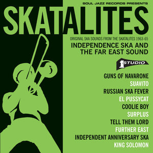 SKATALITES - INDEPENDENCE SKA AND THE FAR EAST SOUND CD