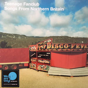 TEENAGE FANCLUB - SONGS FROM NORTHERN BRITAIN (LP+7") VINYL