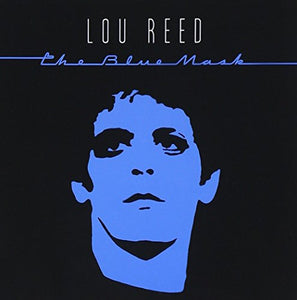 LOU REED - THE BLUE MASK VINYL