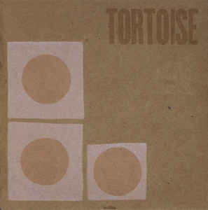 TORTOISE - TORTOISE VINYL