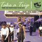 VARIOUS - TAKE A TRIP: FROM THE COUNTRYSIDE TO BIG CITY CD