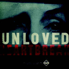 Load image into Gallery viewer, UNLOVED - HEARTBREAK (RED COLOURED) VINYL
