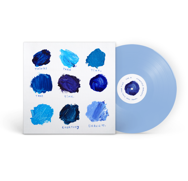 COURTNEY BARNETT - THINGS TAKE TIME, TAKE TIME (BLUE COLOURED) VINYL